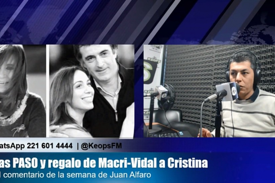 El regalo de Macri-Vidal a Cristina. ¿Qué dejaron las PASO, la demora en la carga y sus resultados?