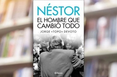A 12 años de su fallecimiento: presentarán el libro “Néstor. El hombre que cambió todo”