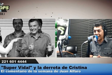 “Super Vidal”, el triunfo de Cambiemos y la derrota de Cristina y el peronismo