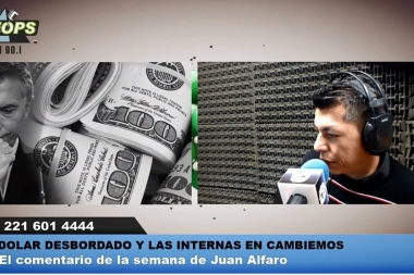 El dólar desbordado, internas en Cambiemos y rumores de cambios en el Gabinete