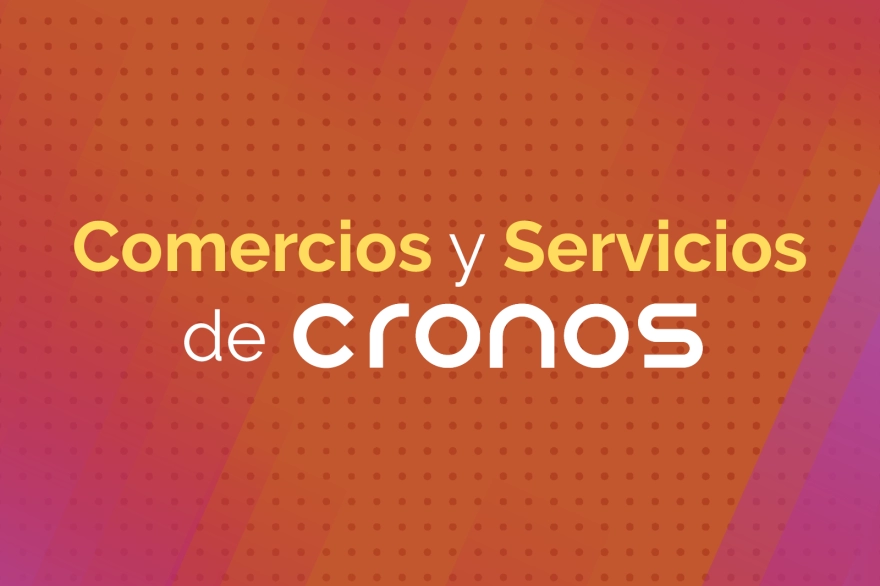 La Comunidad de Comercios y Servicios de Cronos: el lugar donde podés promocionar tu negocio