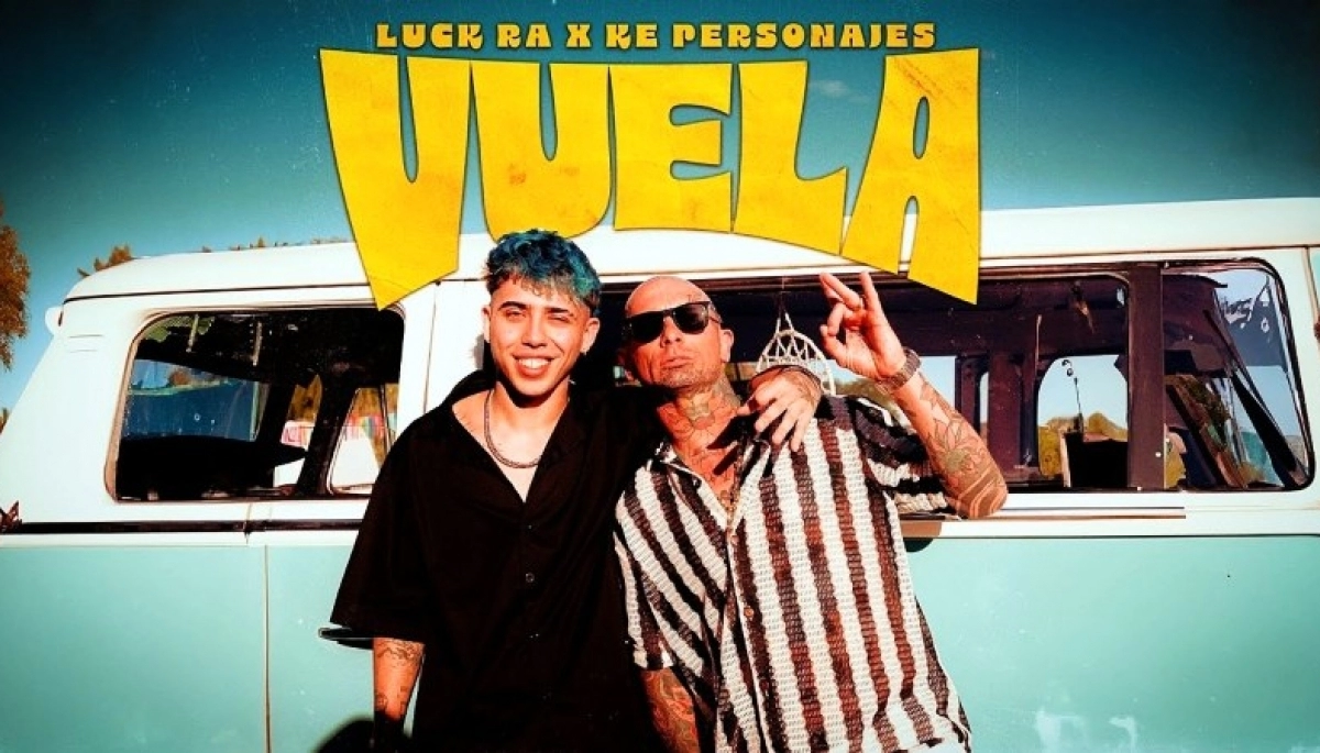 Llegó “Vuela”: Luck Ra y Ke Personajes la rompieron con una colaboración estelar